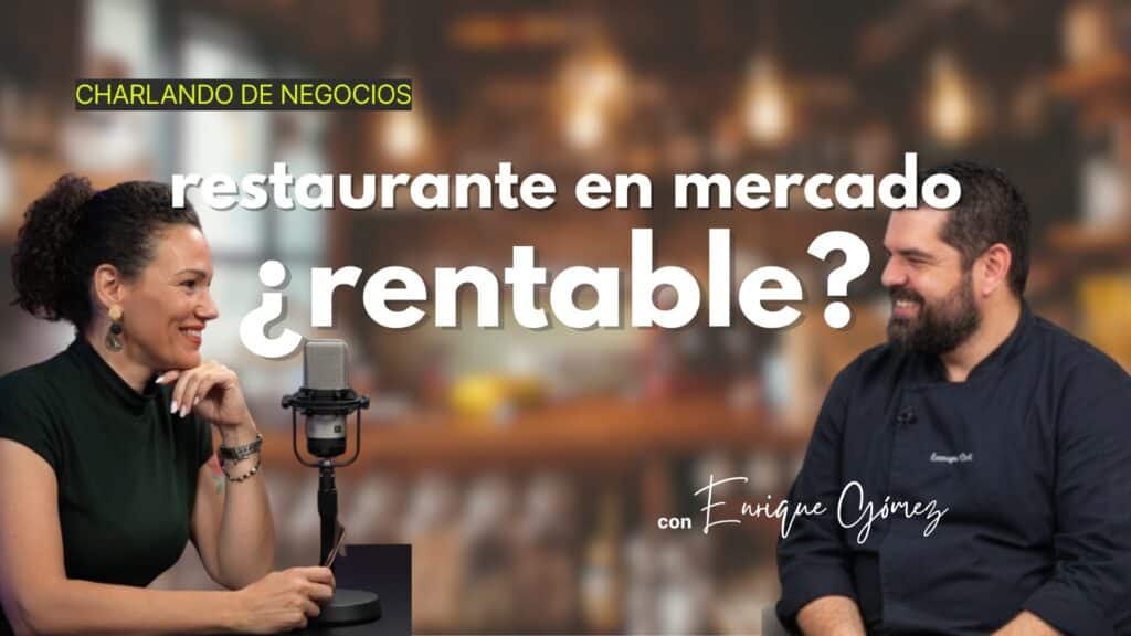 Charlando de negocios: entrevista a Enrique Gómez, de restaurante Tajogaite, en el Mercado de Nuestra Señora de África, Santa Cruz de Tenerife. Analizamos su rentabilidad y charlamos de otros negocios peculiares.